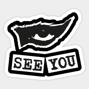 Eye See You Sticker